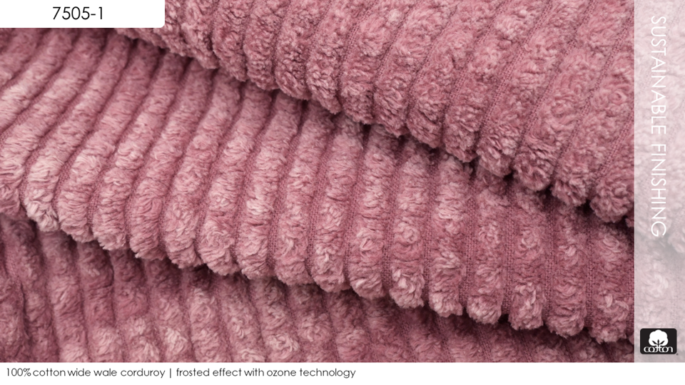 100% cotton wide wale corduroy | frosted effect with ozone technology