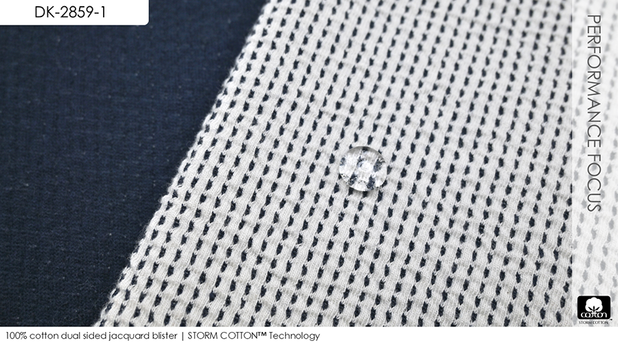 100% cotton dual sided jacquard blister | STORM COTTON™ Technology