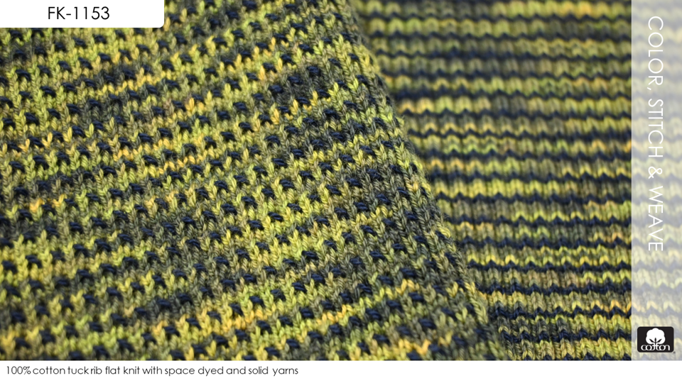 100% cotton tuck rib flat knit with space dyed and solid yarns